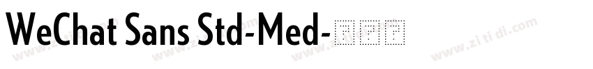 WeChat Sans Std-Med字体转换